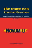 The State Pen Practical Exercises: A Neuroscience-oriented Approach to Success