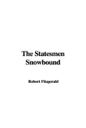 The Statesmen Snowbound