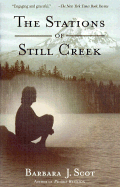 The Stations of Still Creek