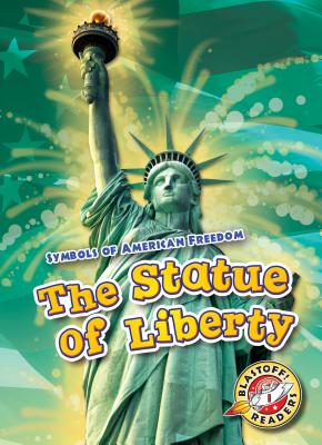 The Statue of Liberty - Schuh, Mari C