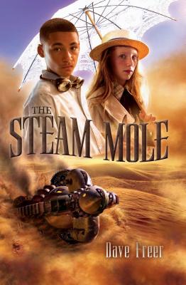 The Steam Mole - Freer, Dave
