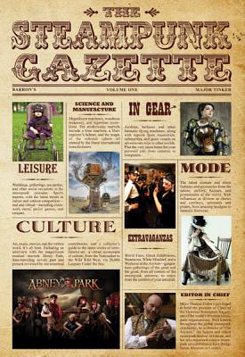 The Steampunk Gazette - Tinker, Major Thaddeus