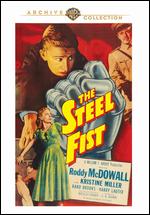 The Steel Fist - Wesley Barry