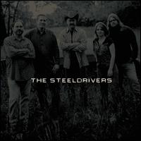 The SteelDrivers - The SteelDrivers