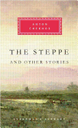 The Steppe and Other Stories