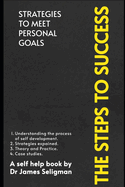 The Steps to Success: Strategies for Self Development