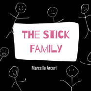 The Stick Family