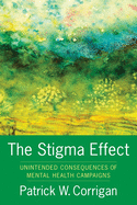 The Stigma Effect: Unintended Consequences of Mental Health Campaigns