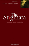 The Stigmata: Destiny as a Question of Knowledge
