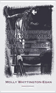 The Stockbridge Baby-Farmer: And Other Scottish Murder Stories