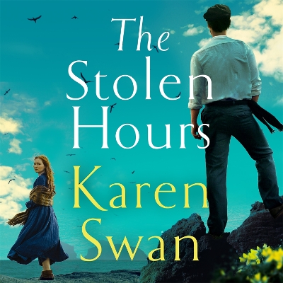 The Stolen Hours: Escape with an epic, romantic tale of forbidden love - Swan, Karen