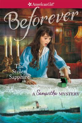 The Stolen Sapphire: A Samantha Mystery - Buckey, Sarah Masters