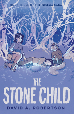 The Stone Child - Robertson, David A