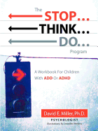 The Stop...Think...Do...Program