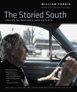 The Storied South: Voices of Writers and Artists