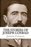 The Stories of Joseph Conrad