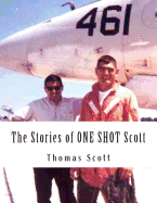 The Stories of ONE SHOT Scott