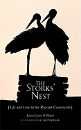 The Storks' Nest: Life and Love in the Russian Countryside