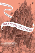 The Storm of Echoes: The Mirror Visitor, Book Four