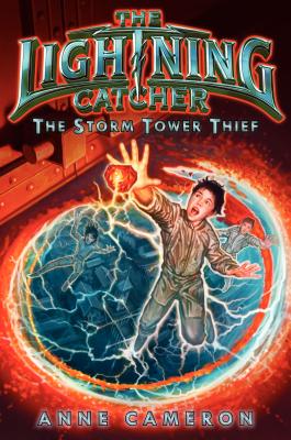 The Storm Tower Thief - Cameron, Anne