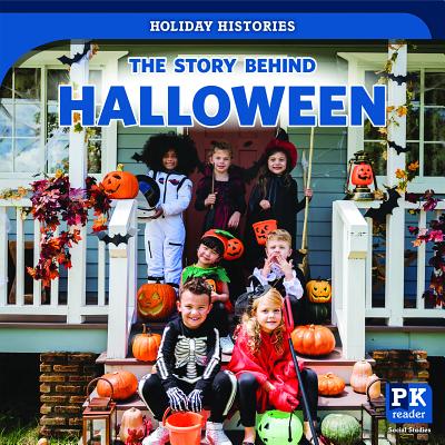 The Story Behind Halloween - Shofner, Melissa Ra