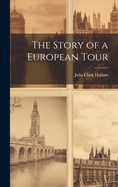 The Story of a European Tour