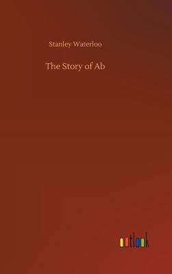 The Story of Ab - Waterloo, Stanley
