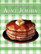 The Story of Aunt Jemima