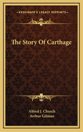 The Story of Carthage