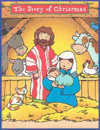 The Story of Christmas: Daily Readings and Prayers: Scripture Readings Paraphrased for Young Children - Browne, Yolanda