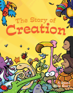 The Story of Creation: A Spark Bible Story