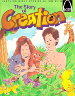 The Story of Creation: Genesis 1-2 for Children - Concordia Publishing House, and Atchison, Beth