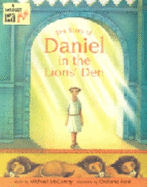 The Story of Daniel in the Lions' Den