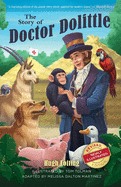 The Story of Doctor Dolittle, Revised, Newly Illustrated Edition