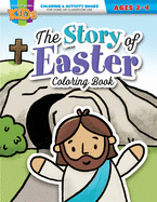 The Story of Easter Coloring Book - E4857: Coloring Activity Books - Easter - Ages 2-4