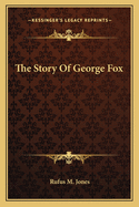 The Story of George Fox