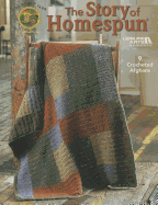 The Story of Homespun (Leisure Arts #4599)
