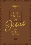 The Story of Jesus (Gift Edition): And His Love for You