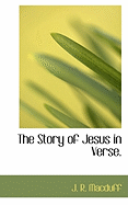 The Story of Jesus in Verse