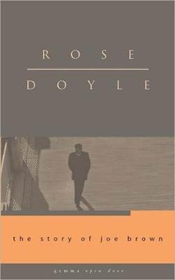 The Story of Joe Brown - Doyle, Rose