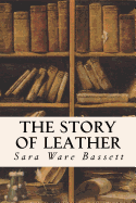 The Story of Leather