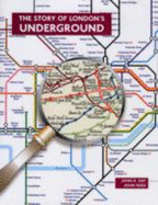 The Story of London's Underground - Day, John Robert, and Reed, John