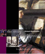 The Story of Mathematics - Mankiewicz, Richard
