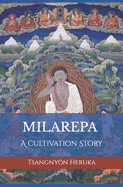 The Story of Milarepa