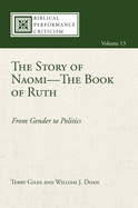 The Story of Naomi--The Book of Ruth: From Gender to Politics