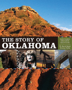 The Story of Oklahoma: Revised Second Edition