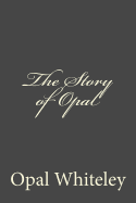 The Story of Opal