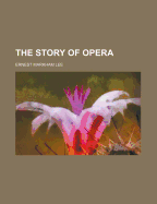 The Story of Opera