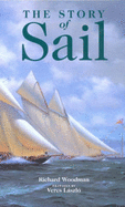 The Story of Sail: Illustrated with 1000 Scale Drawings