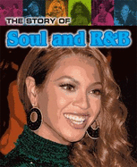 The Story of Soul and R&B